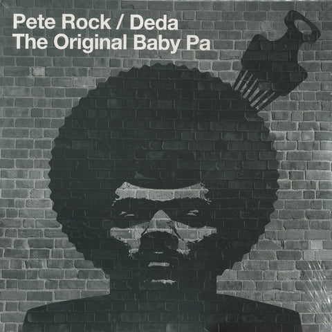 Pete Rock / Deda – The Original Baby Pa