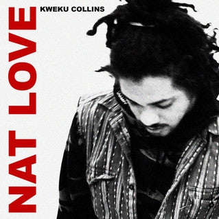 Kweku Collins – Nat Love [NEWISH VINTAGE VINYL]
