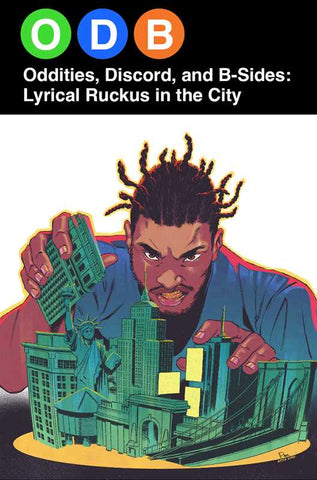 ODB: Oddities, Discord & B-Sides—Lyrical Ruckus in the City by