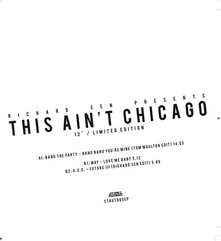 This Aint Chicago: Richard Sen Edits