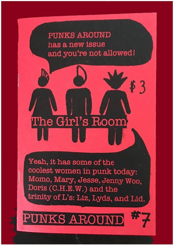 Punks Around Zine #7: The Girl's Room