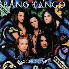Bang Tango - Psycho Cafe [VINTAGE VINYL]