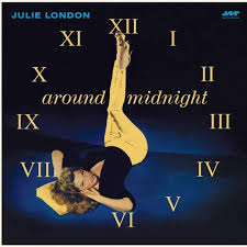 Julie London - Around Midnight