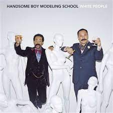 Handsome Boy Modeling School - White People [VINTAGE VINYL]