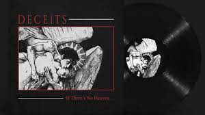 The Deceits - If There's No Heaven