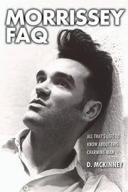 Morrissey FAQ: All That's Left to Know About This Man