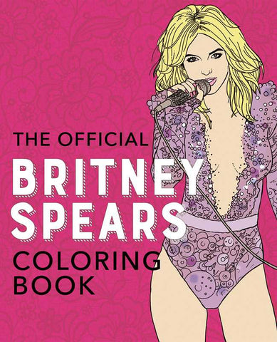 Official Britney Spears Coloring Book by