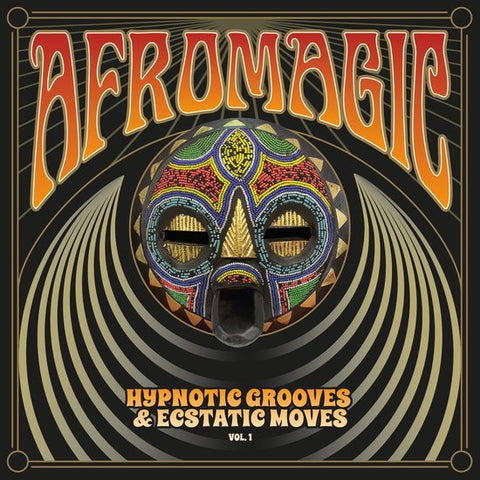 Various Artists - AfroMagic Vol.1 – Hypnotic Grooves & Ecstatic Moves: Deep Dancefloor Jams of African Disco, Funk, Boogie, Reggae & Proto House Music 1976-1981