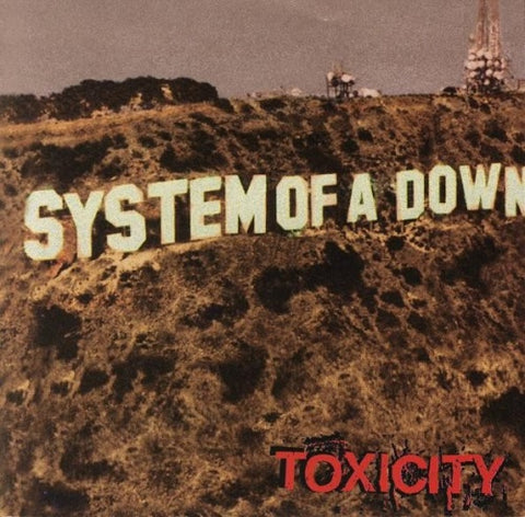 System Of A Down - Toxicity