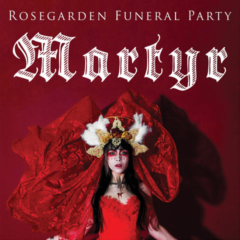 Rosegarden Funeral Party - Martyr