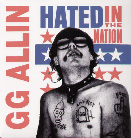 GG Allin - Hated in the Nation