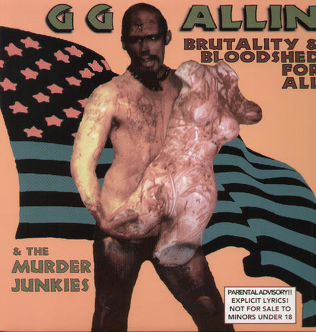 G.G. Allin -  Brutality & Bloodshed for All