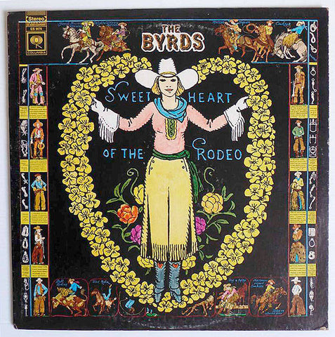 The Birds - Sweet Heart of The Rodeo