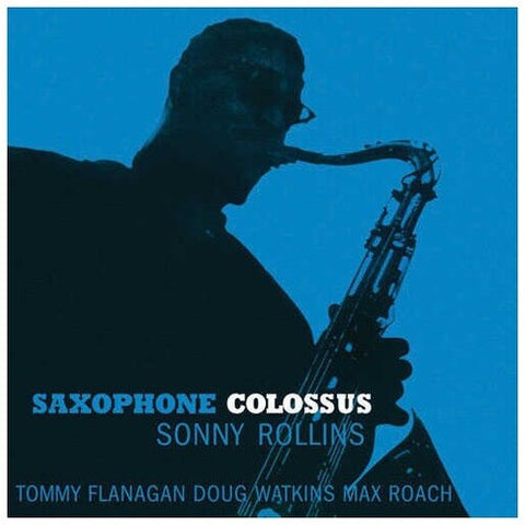 Sonny Rollins - Saxophone Colossus [Import]