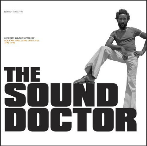 The Sound Doctor - Black Ark Singles And Dub Plates