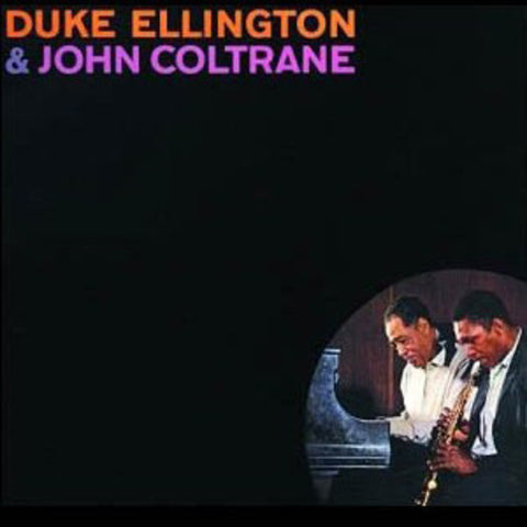 Duke Ellington & John Coltrane - Duke Ellington & John Coltrane [IMPORT]