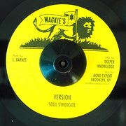 Leroy Sibbles - Now You're Gone / Soul Syndicate - Version