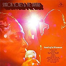 Sharon Jones and The Dap-Kings - Soul of a Woman