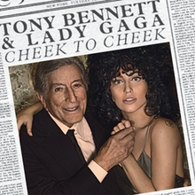Tony Bennett & Lady Gaga - Cheek to cheek