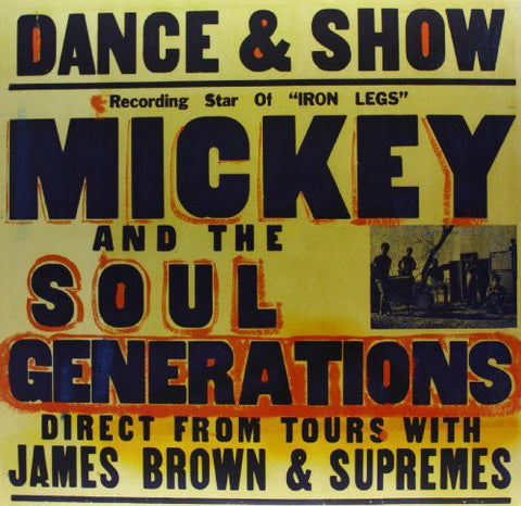 Mickey And The Soul Generation - Iron Leg