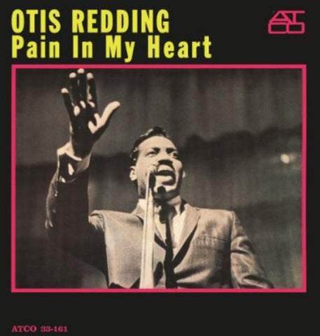 Otis Redding -  Pain in My Heart [Import]