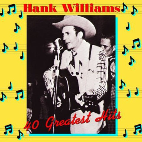 Hank Williams - 40 Greatest Hits [Import]