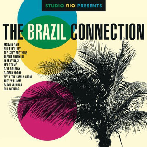 Studio Rio Presents: The Brazil Connection / Various