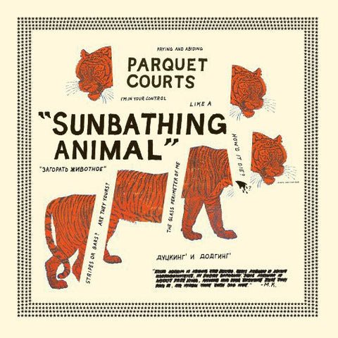 Parquet Courts - Sunbathing Animals