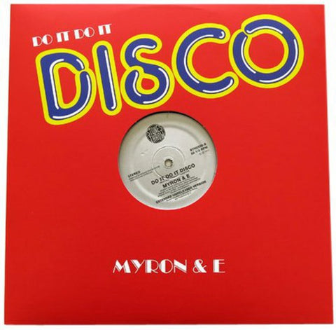 Myron & E - Do It Do It Disco