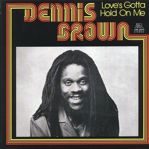 Dennis Brown - Love's Gotta Hold On Me
