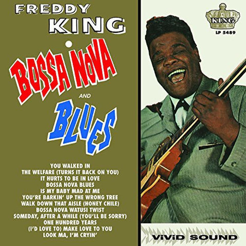 Freddy King - Bossa Nova & Blues