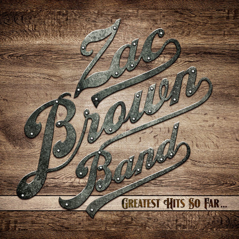 Zac Brown Band - Greatest Hits So Far