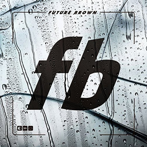 Future Brown - Future Brown