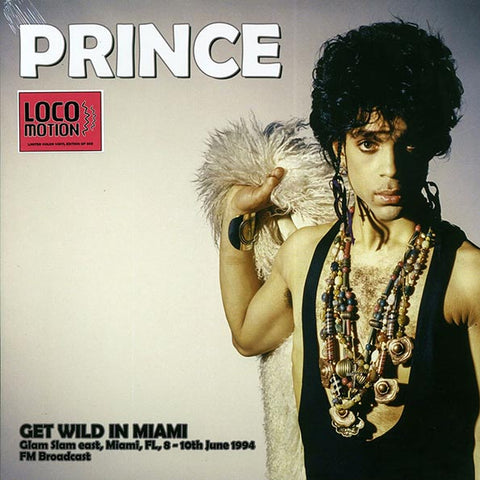 Prince - Get Wild In Miami: Glam Slam East, Miami, FL, 8-10th June 1994 FM Broadcast [COLORED VINYL]