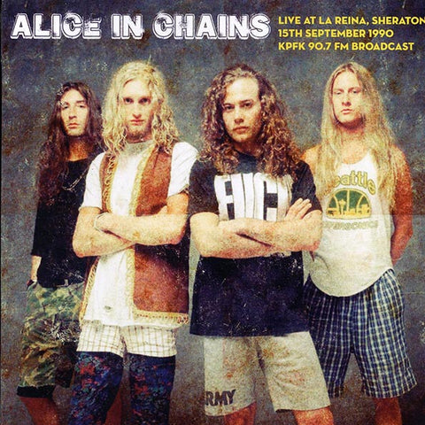 Alice In Chains - Live At La Reina, Sheraton, 15th September 1990 KPFK 90.7 Radio Broadcast