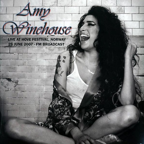 Amy Winehouse - Live At Hove Festival, Norway, 26 June 2007 FM Broadcast