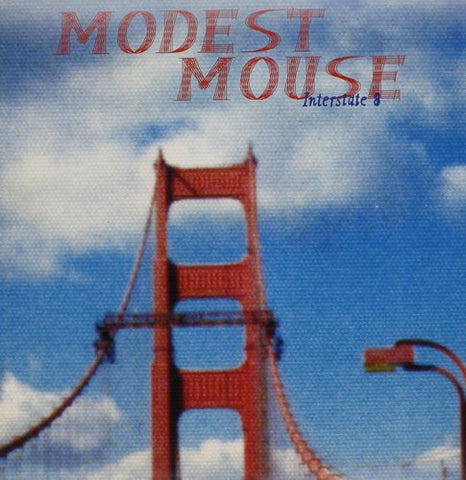 Modest Mouse - Interstate 8 RED