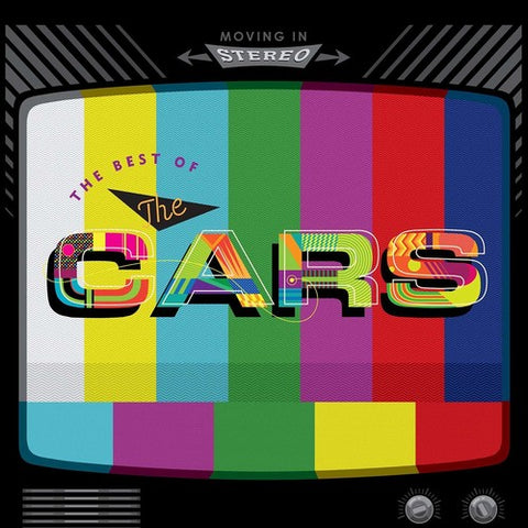 The Cars - Moving in Stereo: The Best of the Cars