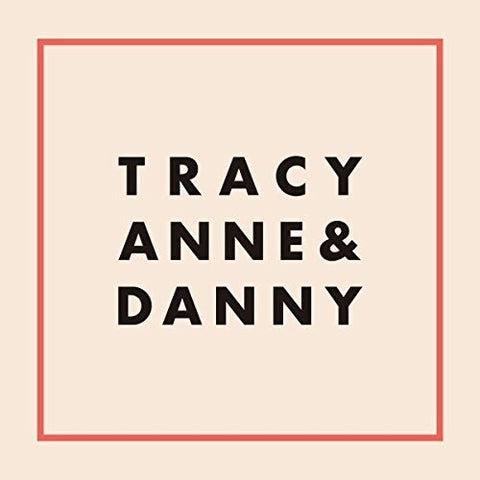 Tracyanne & Danny - Self Titled