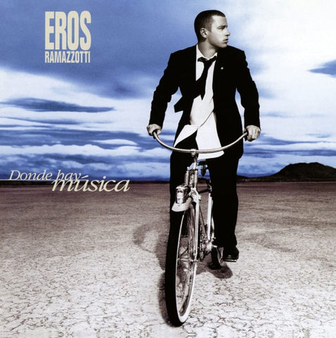 Eros Ramazzotti - Donde Hay Musica (25th Anniversary Edition)