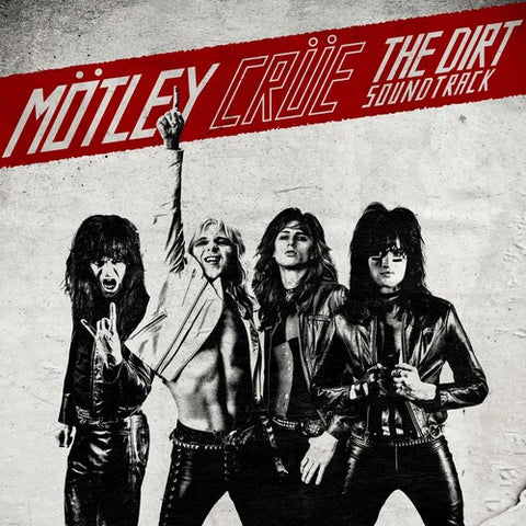 Motley Crue -  Dirt - Original Soundtrack