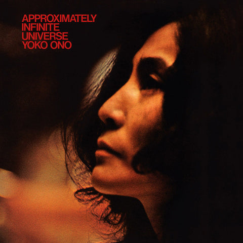 Yoko Ono - Approximately Infinite Universe