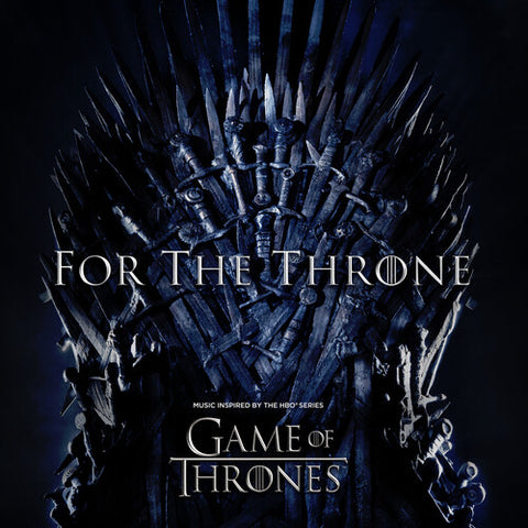 For The Throne: Music Inspired By The HBO Series Game Of Thrones