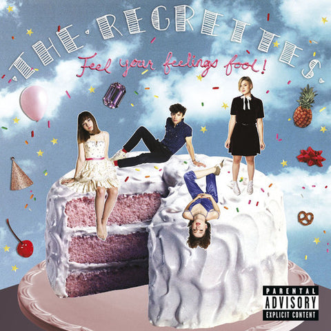 The Regrettes - Feel Your Feelings Fool!
