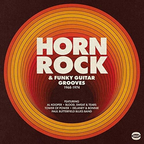 Horn Rock & Funky Guitar Grooves 1968-1974 [Import]