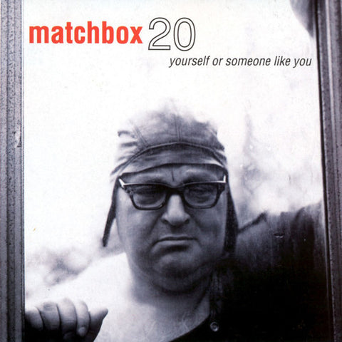 Matchbox Twenty - Yourself Or Someone Like You (20th Anniversary Red Vinyl)