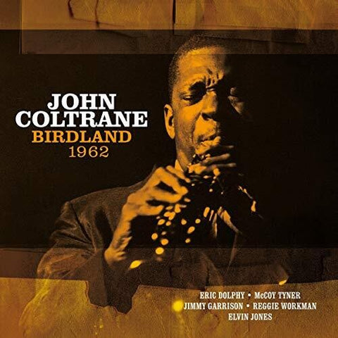John Coltrane - Birdland 1962 [IMPORT]