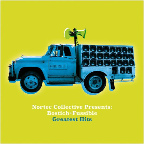 Bostich + Fussible -  Nortec Collective Presents: Bostich + Fussible