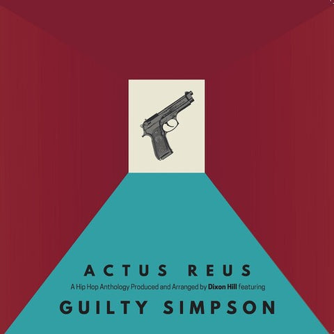 Guilty Simpson & Dixon Hill - Actus Reus
