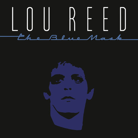 Lou Reed - The Blue Mask